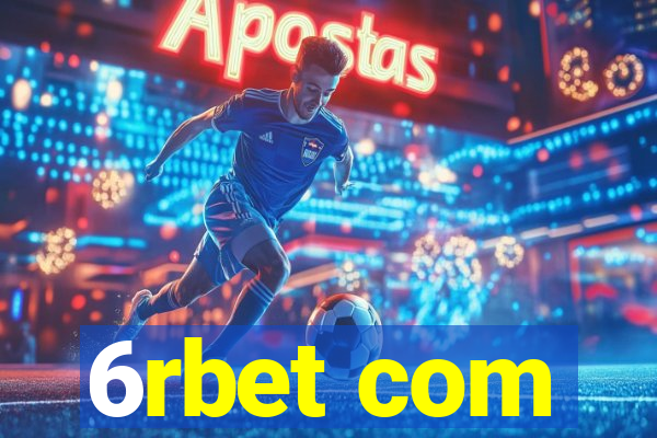 6rbet com